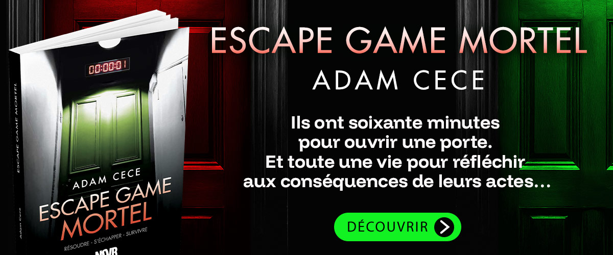 Escape Game mortel, de Adam Cece